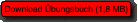 Download Übungsbuch (1,8 MB)